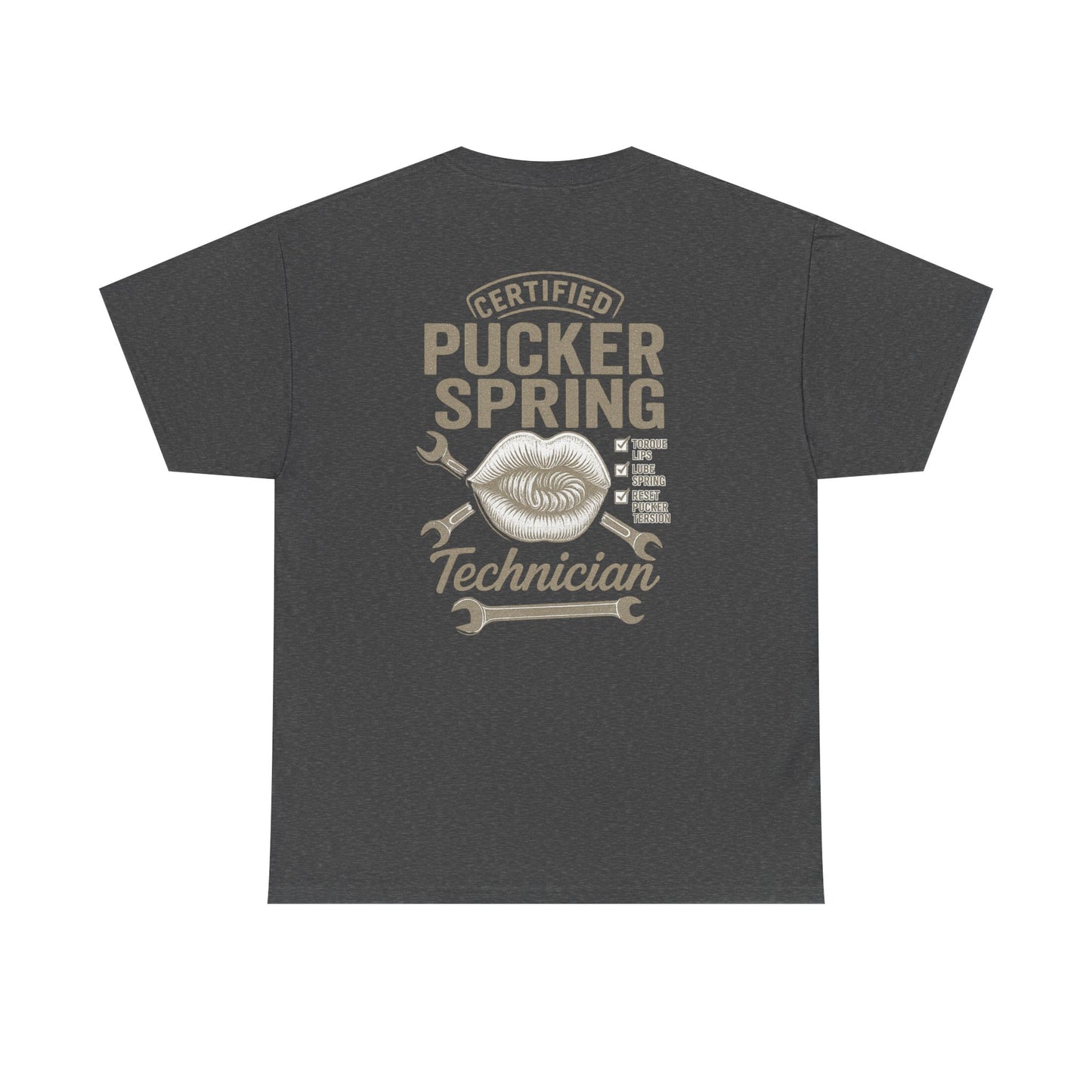 Certified Pucker Spring Technician T-Shirt, Humor Tee, Gift for Technicians, Unisex Cotton Tee, Fun Work Shirt, Quirky Gift Idea
