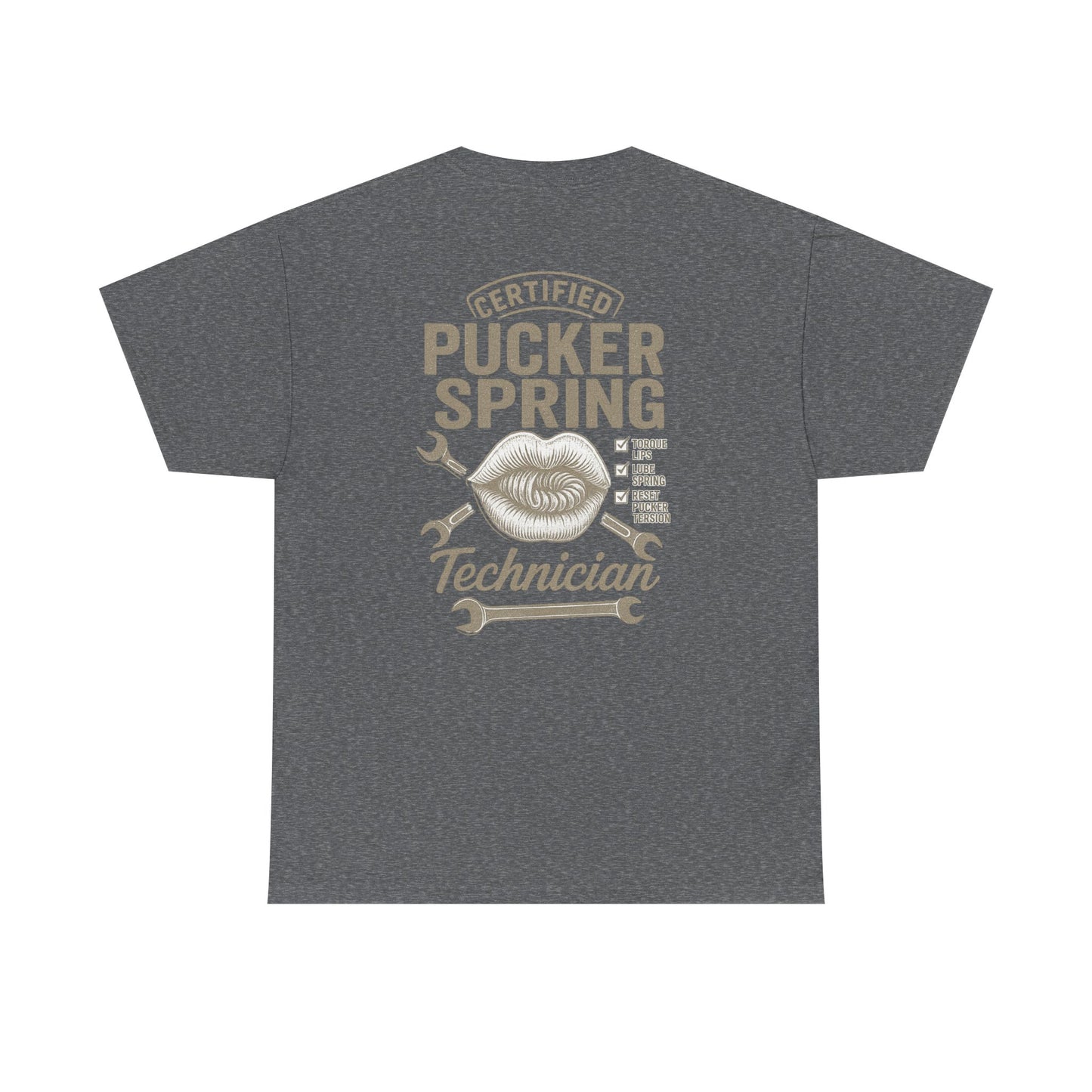 Certified Pucker Spring Technician T-Shirt, Humor Tee, Gift for Technicians, Unisex Cotton Tee, Fun Work Shirt, Quirky Gift Idea