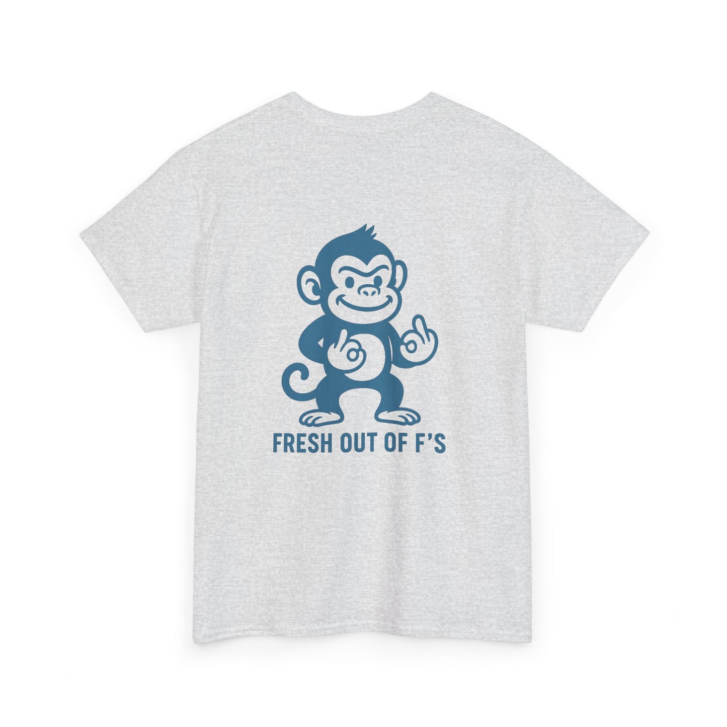 "Fresh Out of F’s" Funny Monkey Unisex Heavy Cotton Tee