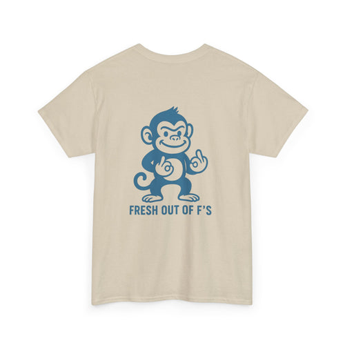 "Fresh Out of F’s" Funny Monkey Unisex Heavy Cotton Tee