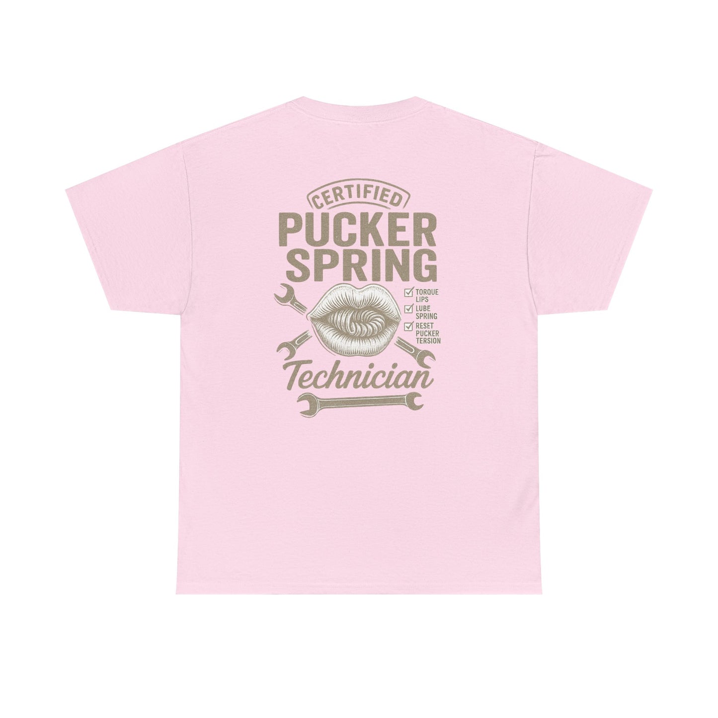 Certified Pucker Spring Technician T-Shirt, Humor Tee, Gift for Technicians, Unisex Cotton Tee, Fun Work Shirt, Quirky Gift Idea