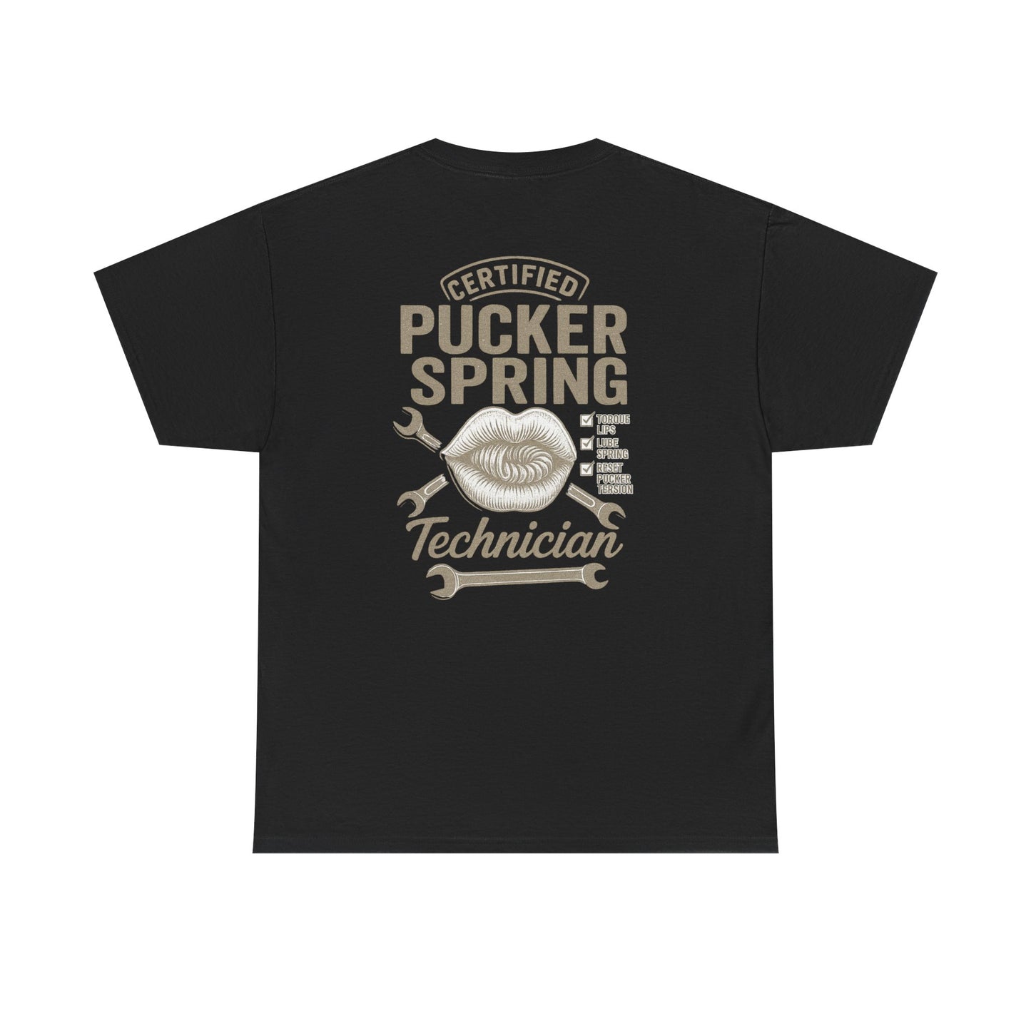 Certified Pucker Spring Technician T-Shirt, Humor Tee, Gift for Technicians, Unisex Cotton Tee, Fun Work Shirt, Quirky Gift Idea